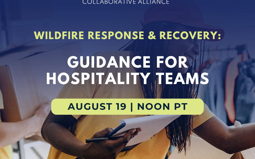Wildfire Response & Recovery: Guidance for Hospitality Teams