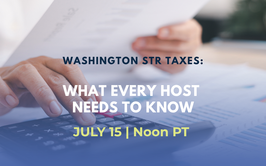 Washington STR Taxes: What Every Host Needs to Know
